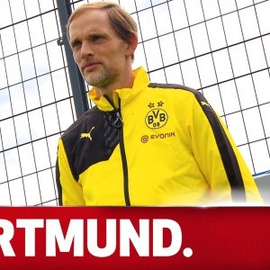 All Eyes on Thomas Tuchel - Borussia Dortmund - Behind The Scenes