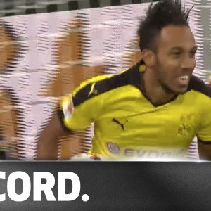 Record Breaker - Dortmund's Aubameyang Scores in Every Game