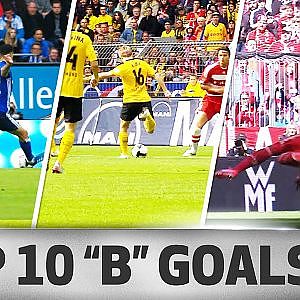 Top 10 Goals - Players With "B" - Boateng, Bentaleb & More